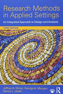 portada Research Methods in Applied Settings: An Integrated Approach to Design and Analysis, Third Edition