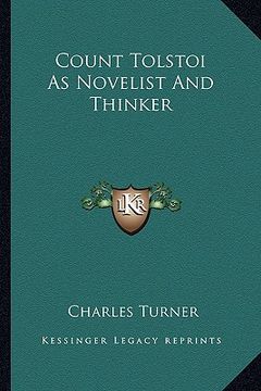 portada count tolstoi as novelist and thinker (en Inglés)