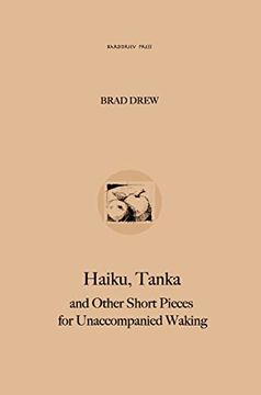 portada Haiku, Tanka and Other Short Pieces for Unaccompanied Waking (in English)