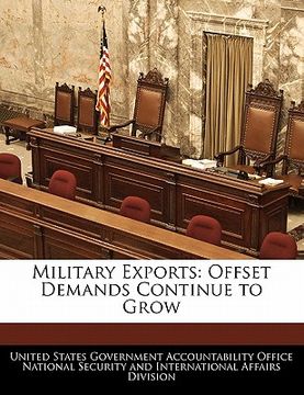 portada military exports: offset demands continue to grow (en Inglés)