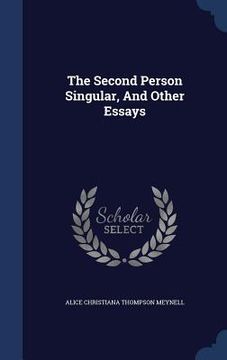 portada The Second Person Singular, And Other Essays