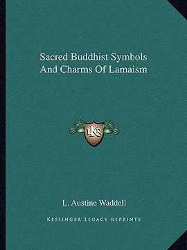 portada sacred buddhist symbols and charms of lamaism (in English)