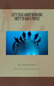 portada LET'S TALK ABOUT BRINGING UNITY TO God's People (in English)