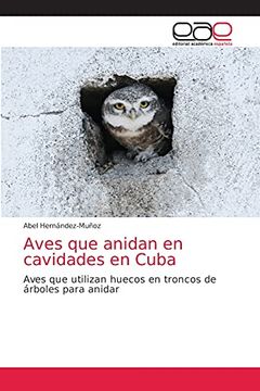 portada Aves que Anidan en Cavidades en Cuba