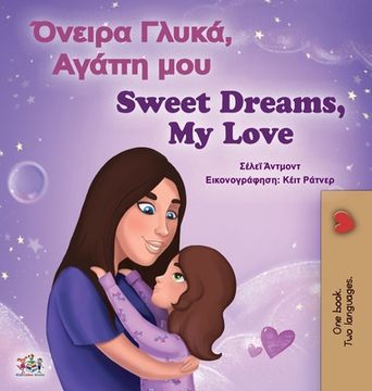 portada Sweet Dreams, My Love (Greek English Bilingual Book for Kids)
