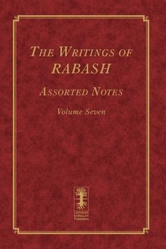 portada The Writings of RABASH - Assorted Notes - Volume Seven (in English)