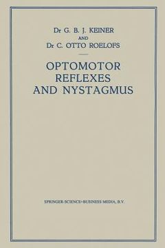 portada Optomotor Reflexes and Nystagmus: New Viewpoints on the Origin of Nystagmus (en Inglés)