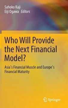 portada who will provide the next financial model?: asia's financial muscle and europe's financial maturity (in English)