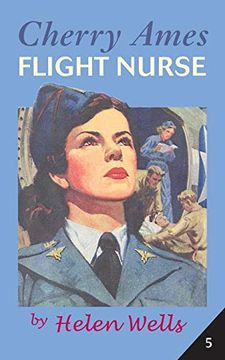 portada Cherry Ames, Flight Nurse: 5 (Cherry Ames Nurse Stories) (en Inglés)