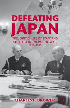portada the joint chiefs of staff and strategy in the pacific war, 1943-1945 (en Inglés)