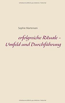 portada erfolgreiche Rituale - Umfeld und Durchführung (German Edition)