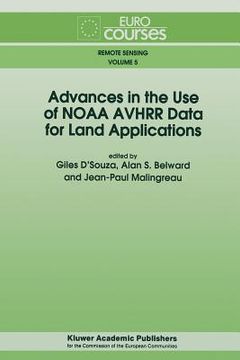 portada Advances in the Use of Noaa Avhrr Data for Land Applications (en Inglés)