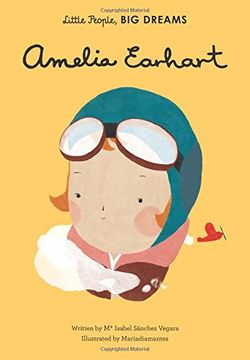 portada Amelia Earhart (Little People, Big Dreams)