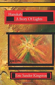 portada Hanukah: A Story Of Lights: The Story Of Hanukah In Rhyme (Wish On Wisdom) (en Inglés)