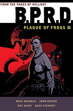 portada B. P. R. D: Plague of Frogs Volume 3 (in English)