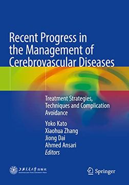 portada Recent Progress in the Management of Cerebrovascular Diseases: Treatment Strategies, Techniques and Complication Avoidance (en Inglés)
