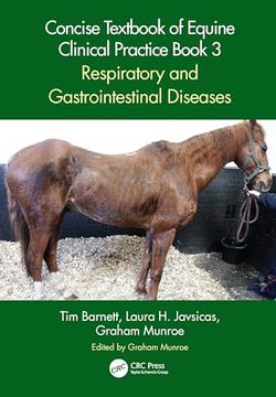 portada Concise Textbook of Equine Clinical Practice Book 3: Respiratory and Gastrointestinal Diseases (Concise Textbook of Equine Clinical Practice, 3) (in English)