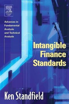 portada Intangible Finance Standards: Advances in Fundamental Analysis and Technical Analysis (in English)