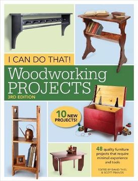 portada I Can Do That! Woodworking Projects: 48 quality furniture projects that require minimal experience and tools (en Inglés)