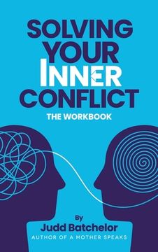 portada Solving Your Inner Conflict (en Inglés)