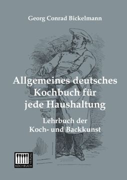portada Allgemeines deutsches Kochbuch fuer jede Haushaltung: Lehrbuch der Koch- und Backkunst (German Edition)