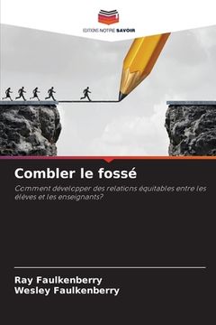 portada Combler le fossé (en Francés)