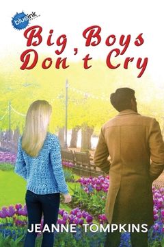 portada Big Boys Don't Cry (en Inglés)