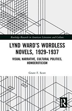portada Lynd Ward’S Wordless Novels, 1929-1937 (Routledge Research in American Literature and Culture) (in English)