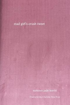 portada mad girl's crush tweet (in English)