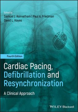 portada Cardiac Pacing, Defibrillation and Resynchronization: A Clinical Approach (en Inglés)