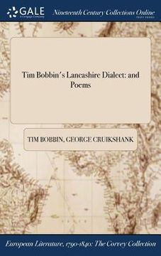 portada Tim Bobbin's Lancashire Dialect: and Poems (in English)