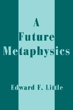 portada a future metaphysics (en Inglés)