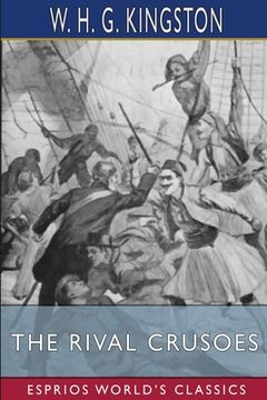 portada The Rival Crusoes (Esprios Classics) (en Inglés)