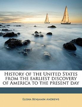 portada history of the united states from the earliest discovery of america to the present day (in English)