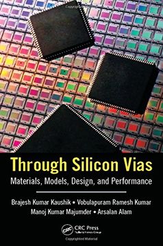 portada Through Silicon Vias: Materials, Models, Design, and Performance (en Inglés)