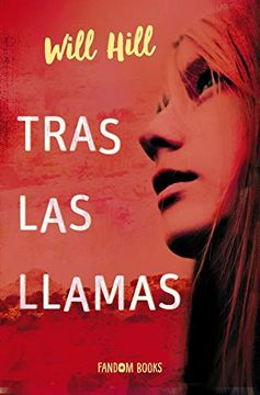 portada Tras las Llamas (in Spanish)