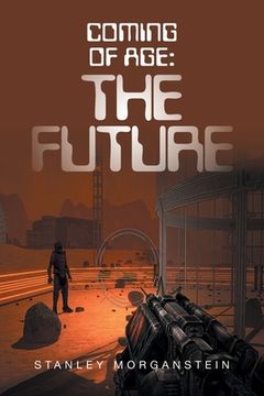 portada Coming of Age: the Future (en Inglés)