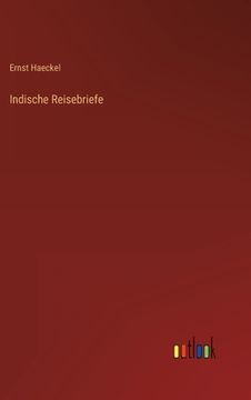 portada Indische Reisebriefe (in German)