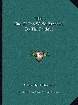 portada the end of the world expected by the faithful (in English)