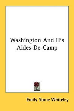 portada washington and his aides-de-camp
