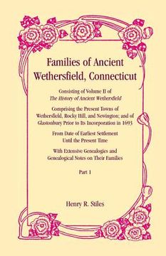 portada Families of Ancient Wethersfield, Connecticut (en Inglés)