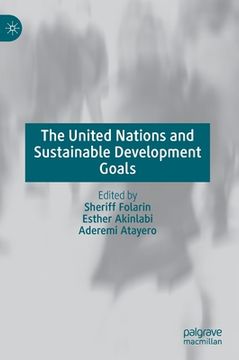 portada The United Nations and Sustainable Development Goals (in English)