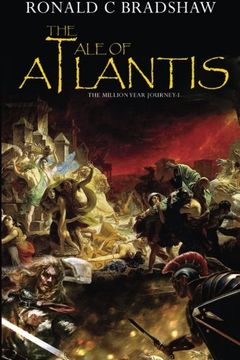 portada The Tale Of Atlantis: The Million Year Journey Book 1