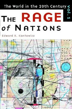 portada the rage of nations: the world of the twentieth century volume 1 (in English)