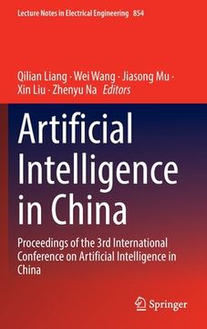 portada Artificial Intelligence in China: Proceedings of the 3rd International Conference on Artificial Intelligence in China 