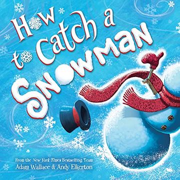 portada How to Catch a Snowman (en Inglés)
