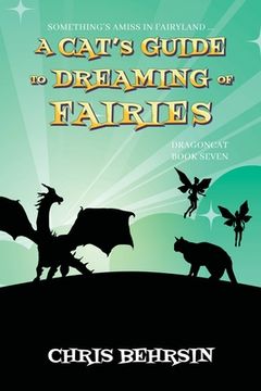 portada A Cat's Guide to Dreaming of Fairies (en Inglés)