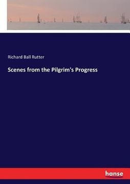 portada Scenes from the Pilgrim's Progress (en Inglés)