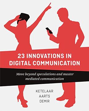 portada 23 Innovations in Digital Communication: Move Beyond Speculations and Master Mediated Communication (in English)
