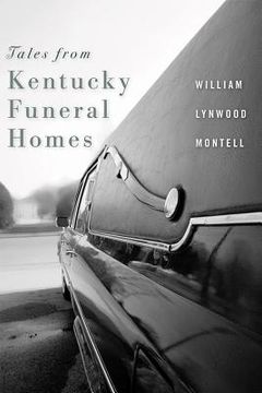 portada Tales from Kentucky Funeral Homes (en Inglés)
